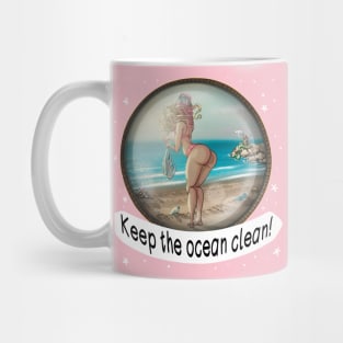 Keep the ocean clean! Mug
